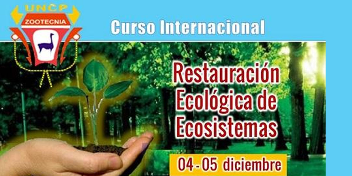 Course: Ecological Restoration of Ecosystems